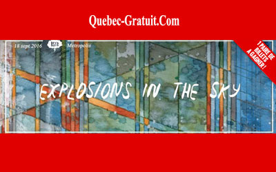 Billets pour le spectacle du groupe Explosions in the Sky