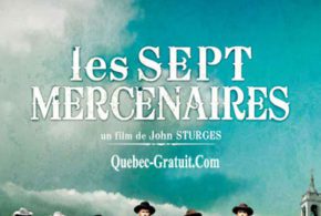 Billets pour voir le film Les sept mercenaires