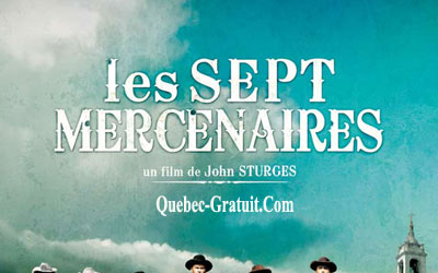 Billets pour voir le film Les sept mercenaires