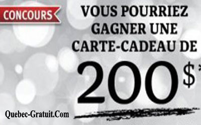 Concours gagnez une Carte-cadeau de 200$