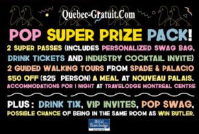 Forfait nuitée pour le POP Montréal