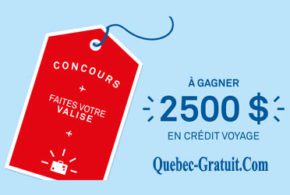 Un Crédit voyage de 2500$