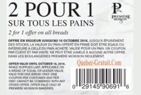 1 pain acheté chez première moisson = 1 gratuit