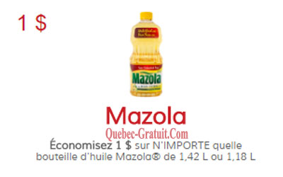 1$ de rabais sur une bouteille d'huile Mazola