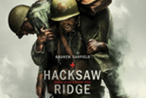 Concours, Billets pour la 1ère du film Hacksaw Ridge