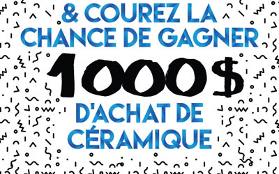 Concours gagnez 1000 $ en produits de céramique Centura