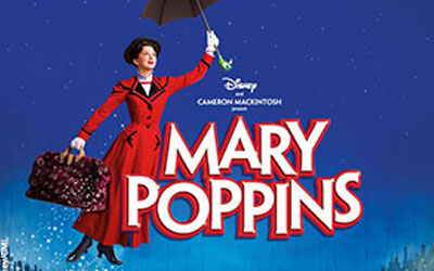 Concours gagnez des Billets VIP pour le spectacle Mary Poppins
