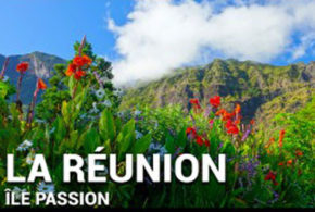 Concours gagnez des Billets pour Les aventuriers voyageurs - Ile de la Réunion