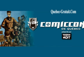 Concours gagnez des Billets pour le Comiccon de Québec