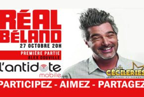Concours gagnez des billets pour le spectacle de Réal Béland