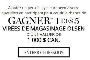 Concours gagnez un Crédit de 1000$ en magasin offert par Olsen