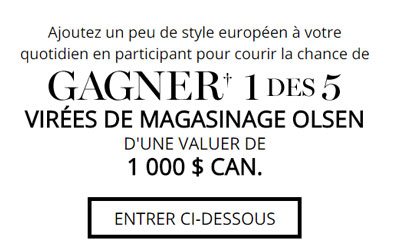 Concours gagnez un Crédit de 1000$ en magasin offert par Olsen