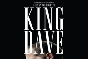 Concours gagnez un DVD du film KING DAVE