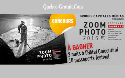 Concours gagnez un Forfait à l'hôtel Chicoutimi pour le festival Zoom Photo