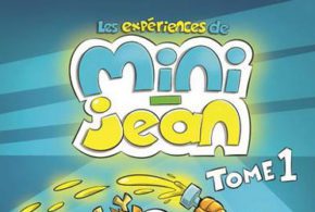 Concours gagnez un Livre Mon cahier de dessin-Les expériences de Mini-Jean