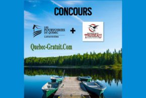 Concours gagnez un Séjour en pourvoirie dans Lanaudière