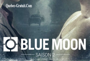 Concours gagnez un Visionnement en rafale de Blue Moon Saison 2