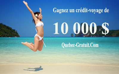 Concours gagnez un crédit-voyage de 10000 $