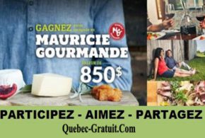 Concours gagnez une escapade en Mauricie Gourmande