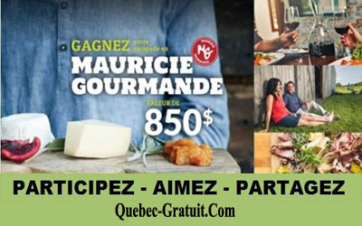 Concours gagnez une escapade en Mauricie Gourmande