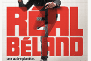 Concours gagnez 1 Coffret DVD Réal Béland - Une autre planète
