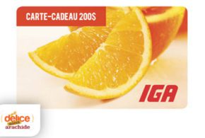 Concours gagnez 200$ en carte-cadeau chez IGA