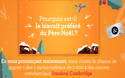 Concours gagnez 2000 $ des centres commerciaux Ivanhoé Cambridge