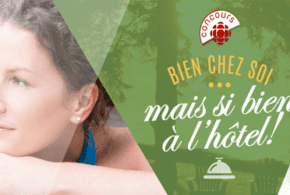 Concours gagnez 40 forfaits Hôtellerie Champêtre pour 2 personnes
