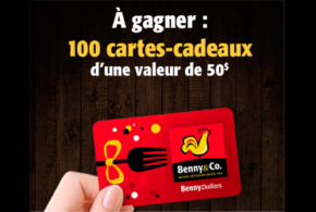 Concours gagnez des Cartes-cadeaux de Benny & Frères inc de 50$