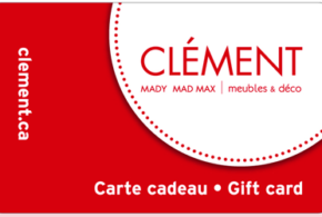 Concours gagnez des Certificats-cadeaux de 100$ de la boutique Clément