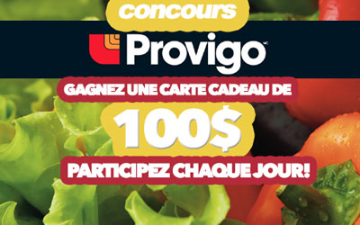 Concours gagnez des cartes-cadeaux Provigo de 100$