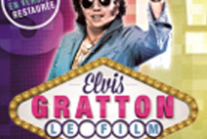 Concours gagnez un Blu-ray du film Elvis Gratton Le Film