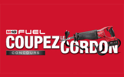 Concours gagnez un Ensemble M18 sans cordon de Milwaukee