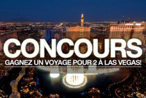 Concours gagnez un Voyage pour 2 à Las Vegas