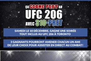 Concours gagnez un Voyage pour le UFC 206 à Toronto