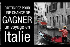 Concours gagnez un voyage de 5000$ en Italie