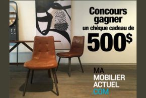 Concours gagnez une carte-cadeau MA mobilier actuel de 500$