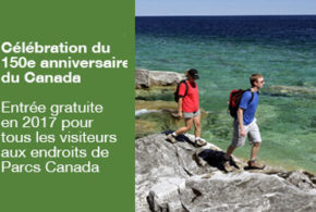 Carte d’entrée Découverte de Parcs Canada 2017 Gratuite