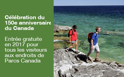 Carte d’entrée Découverte de Parcs Canada 2017 Gratuite