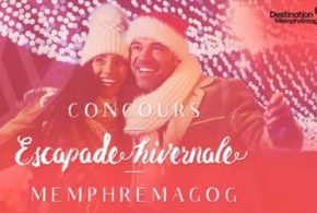 Concours gagnez 4 séjours pour 4 dans la région de Memphrémagog