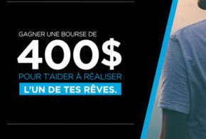 Concours gagnez 400$ pour vous aider à réaliser un rêve