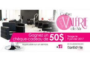 Concours gagnez 50$ sur un service chez Coiffure Valérie elle & lui