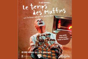Concours gagnez des Billets pour la pièce de théâtre Le temps des muffins