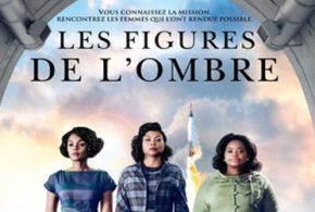 Concours gagnez des Billets pour l'avant première du film Les figures de l'ombre