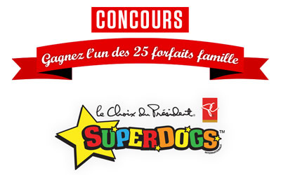 Concours gagnez des Billets pour le spectacle de Superdogs