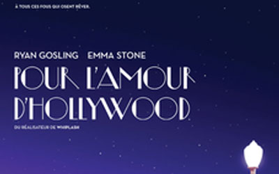 Concours gagnez des Billets pour voir le film Pour l'amour d'Hollywood