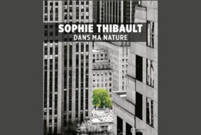 Concours gagnez le livre Dans ma nature de Sophie Thibault