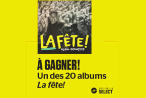 Concours gagnez un Album de Alain François (La fête)