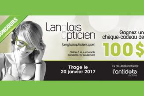 Concours gagnez un Chèque-cadeau de 100 $ chez Langlois Opticien de Sainte-Foy