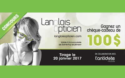 Concours gagnez un Chèque-cadeau de 100 $ chez Langlois Opticien de Sainte-Foy